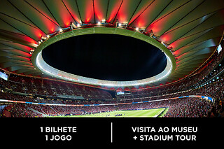 Atlético de Madrid - 1 bilhete jogo + museu