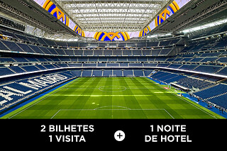 Real Madrid Tour Bernabéu - 2 bilhetes + 1 noite